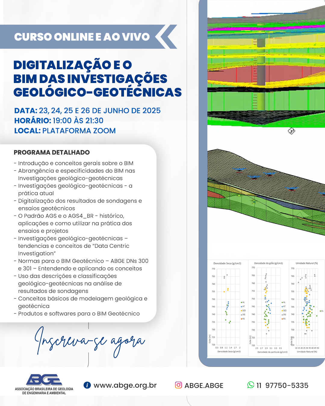 Capa do curso CURSO: DIGITALIZAÇÃO E O BIM DAS INVESTIGAÇÕES GEOLÓGICO-GEOTÉCNICAS | JUNHO