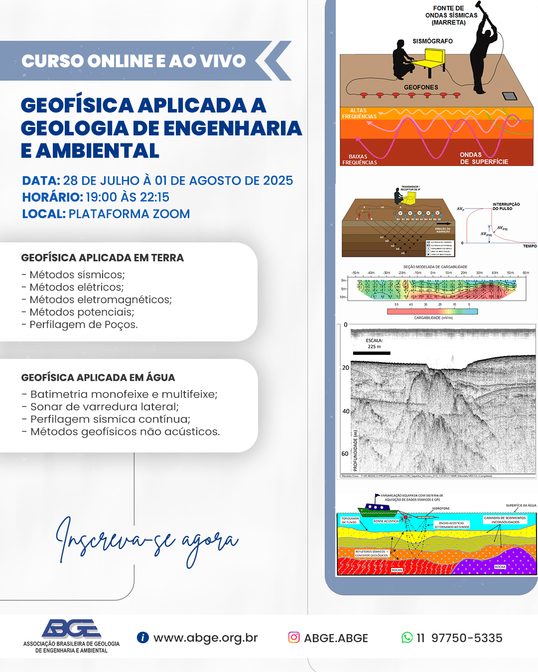 Capa do curso CURSO: GEOFÍSICA APLICADA À GEOLOGIA DE ENGENHARIA E MEIO AMBIENTE | JULHO